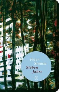 Sieben Jahre By Peter Stamm