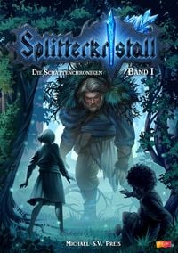 Splitterkristall By Michael S.V. Preis