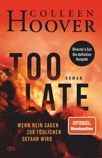 Too Late – Wenn Nein sagen zur tödlichen Gefahr wird (English)